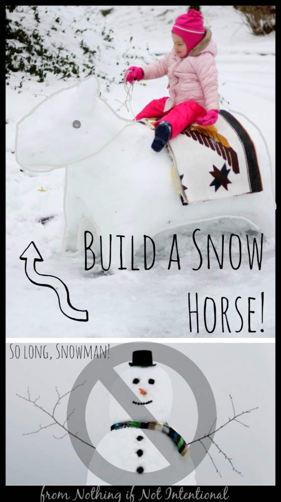 So long, snowman! Build a snow horse instead!