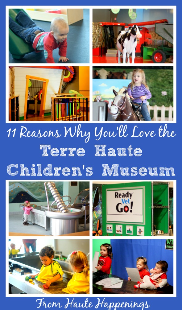 11 Reasons Why You'll Love the Terre Haute Children's Museum