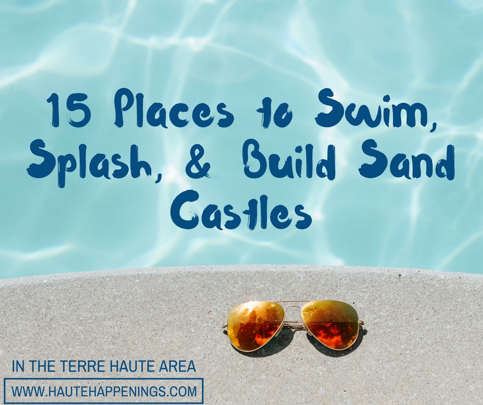 Terre Haute Pools: Places to swim in Terre Haute and the Wabash Valley