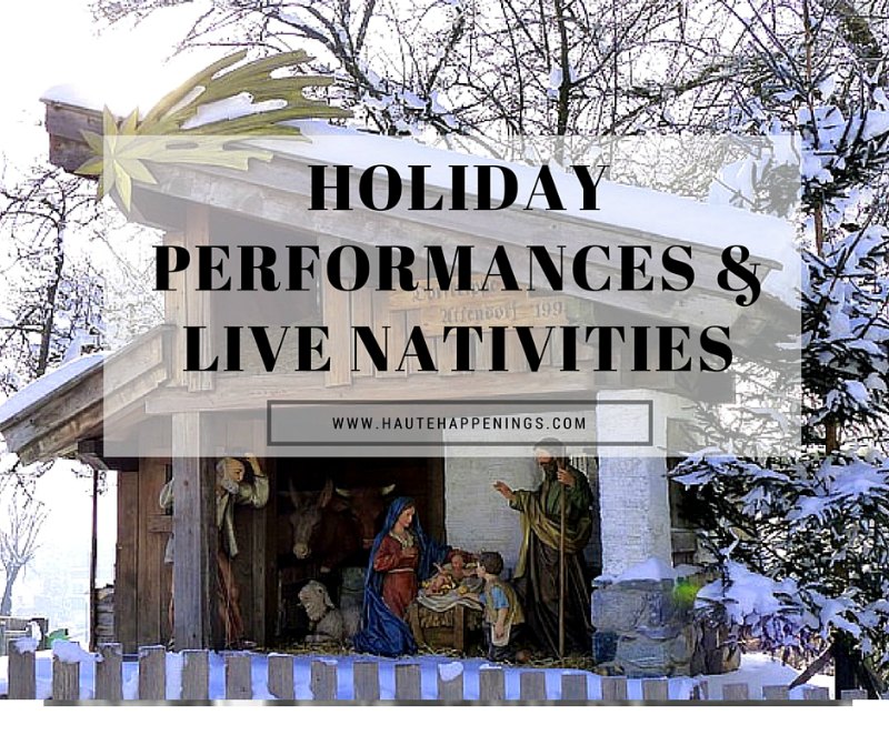 Holiday Performances & Live Nativities in Terre Haute