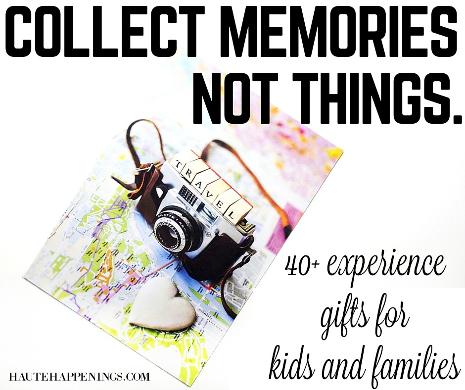 40+ Experience Gifts for Kids and Families