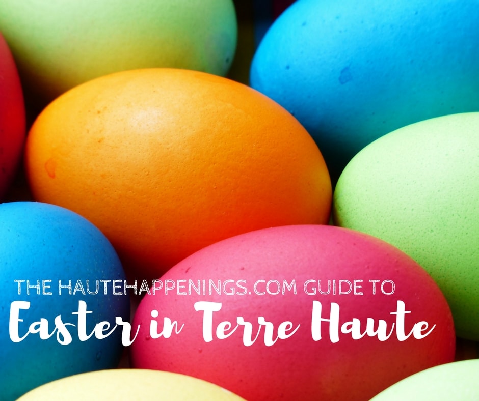 Easter Activities in Terre Haute